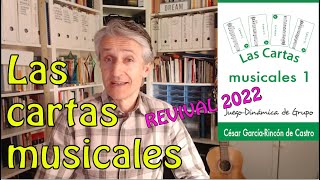 Las Cartas Musicales (REVIVAL 2022) - Dinámica lúdica y cooperativa de aprendizaje musical básico