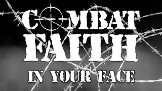 Combat Faith - In Your Face (Heavy/Thrash Metal)
