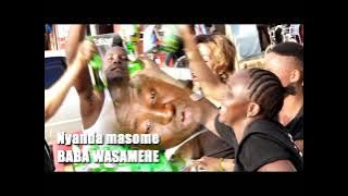 Nyanda Masome Baba Wasamehe