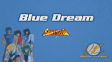 Cavaleiros do Zodíaco / Saint Seiya / 세인트 세이야 - Blue Dream - Cello e Piano