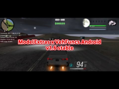 GTA SA Android: ModelExtras x VehFuncs v1.6 | custom lights (IVF) - Plugin Mod