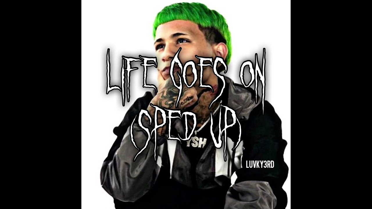Life Goes On - Lucky3rd (Sped Up)