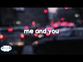 Central Cee - Me and You (Clean - Lyrics)