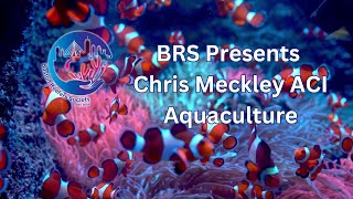 Boston Reefers Society Presents Chris Meckley of ‪ACI Aquaculture  At Fragsgiving 2024