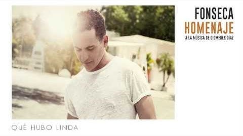Fonseca - Qué Hubo Linda | Album Homenaje