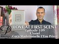Chanel Coco Mademoiselle L’Eau Privee perfume review on Persolaise Love At First Scent ep 109