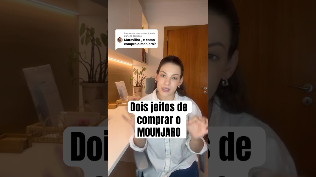 Aprenda os dois jeitos de comprar o Mounjaro! #mounjaro #emagrecimento
