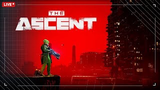 🔴 The Ascent - Even Nearlier At The Top screenshot 1