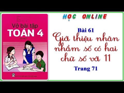 Video Vở bài tập toán 4 bài 61 giới thiệu nhân nhẩm số có... - YouTube
