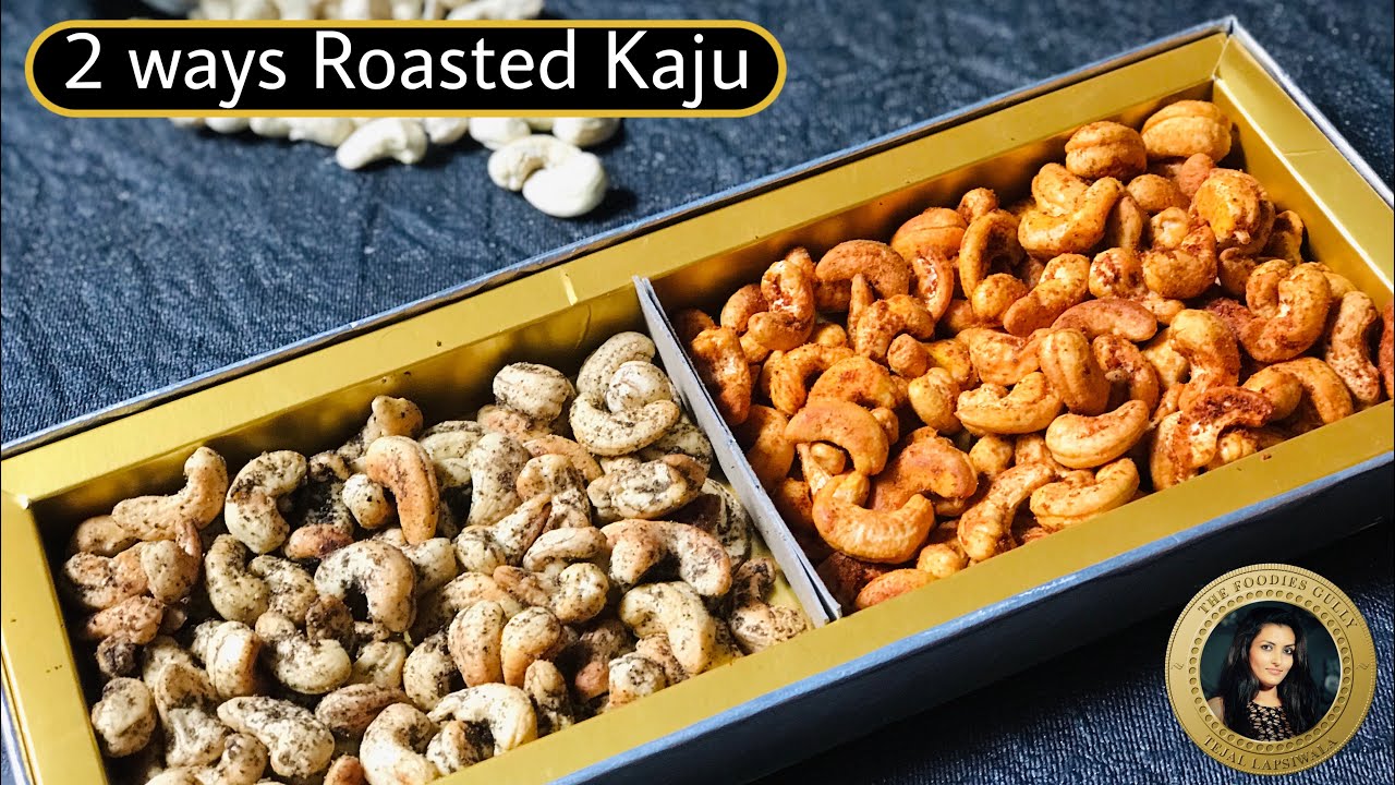 How to make Roasted Cashew Nuts at Home | मार्केट जैसा मसाला काजू | Masala Kaju Kaise Banaye | The Foodies Gully Kitchen