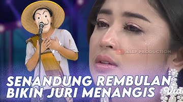 VIRAL !! KANG ASEP NYANYIKAN LAGU SENANDUNG REMBULAN DENGAN PENUH PERASAAN BUAT SEMUA JURI MENANGIS