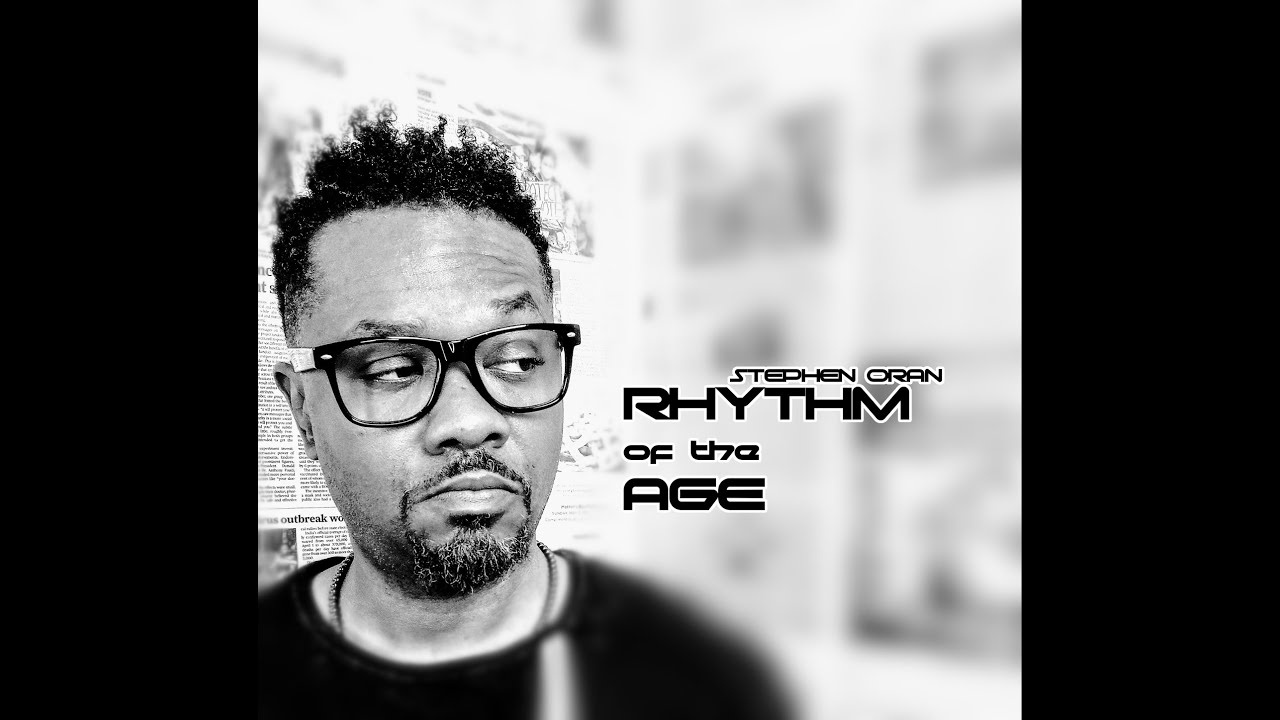 Stephen Oran - Rhythm of the Age [OFFICIAL VIDEO]