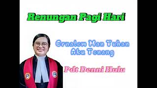 Ernalem Man Tuhan Aku Teneng