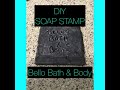 DIY SOAP STAMP