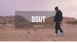 Priesto - SOUT | بريستو - صوت (Official Music Video)