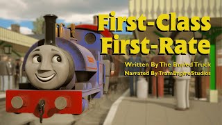 First Class, First Rate - Written By The Buried Truck