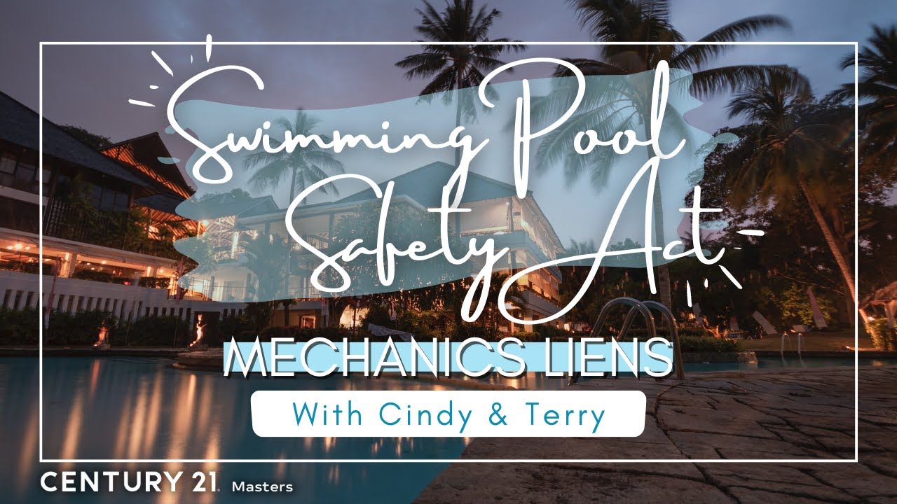 Masters University Swimming Pool Safety Act; Mechanics Liens with Cindy and Terry YouTube