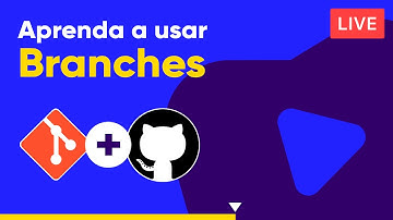 Git Branches de forma fácil e com exemplo - Curso de Git e GitHub
