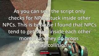 (OLD) A script that Unstucks Npcs in GMOD! (Tutorial)