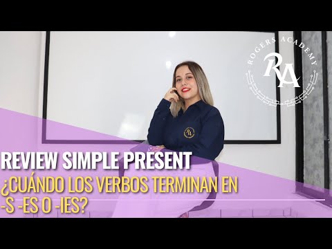 Simple Present / -s -es -ies | Review | Rogers Academy