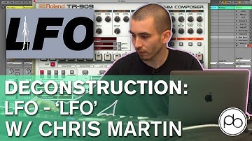 Deconstruction: LFO - 