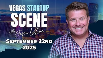 Vegas Startup Scene September 22nd 2025 - Lessons Every Founder and Investor Must Hear