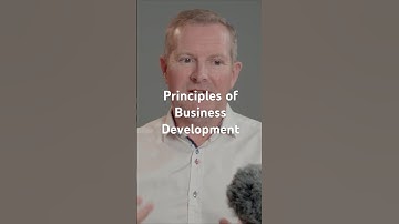 Principles of Business Development #businessdevelopment #strategy #marketing