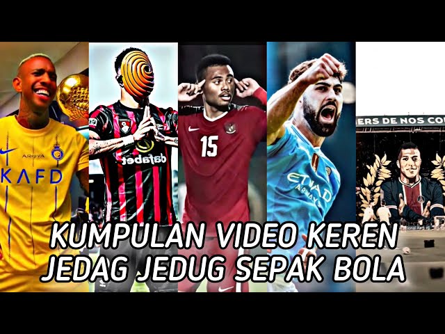 Terbaru!! Kumpulan video keren tiktok jedag jedug sepakbola seru || jedag jedug bola kreatif✌️😎 class=