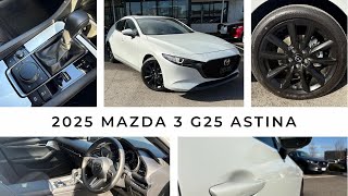 2025 Mazda3 G25 Astina