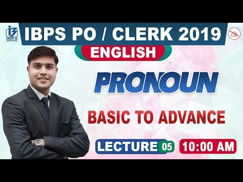 Pronoun | Basic to Advance | Part 1 | English | IBPS PO/Clerk 2019 | 10:00 am ibps clerk admit card