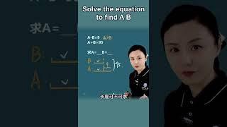 Solve the equation to find A B