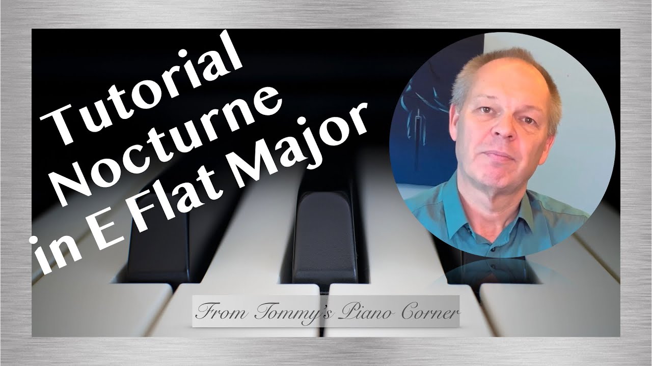 Piano Tutorial | Chopin Nocturne in E Flat Major | Op. 9 No. 2 - YouTube