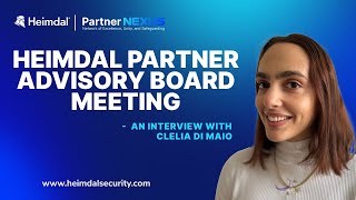 Heimdal Partner Advisory Board Day | Clelia di Maio