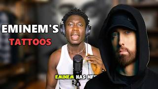 Eminem tattoos and meaning to each