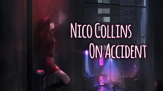 Nightcore  On Accident s