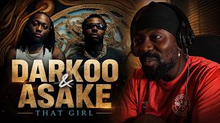 PATREON EXCLUSIVE | Darkoo ft. ASAKE - That Girl (Official Music Video) | Reaction