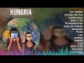 Hungria 2024 MIX Favorite Songs - Um Pedido, Coração De Aço, Lembranças, Amor E Fé