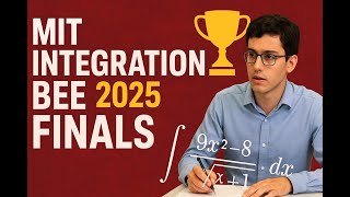 MIT Integration Bee - 2025 Finals