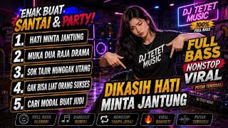 DJ DIKASIH HATI MINTA JANTUNG 🎧 LAGU VIRAL PALING ENAK DIDENGAR 2026