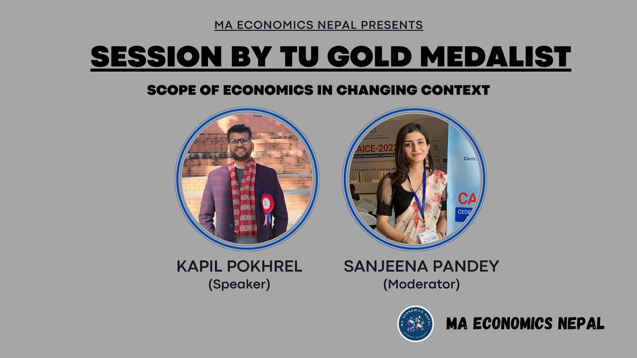GOLD MEDALIST | TU MA ECONOMICS | SCOPE OF ECONOMICS IN CHANGING CONTEXT