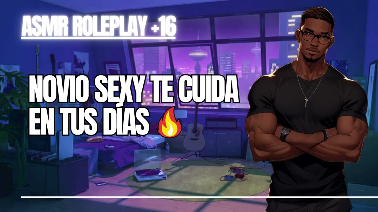 Tu Novio Guapo te cuida en tus días - ASMR Roleplay