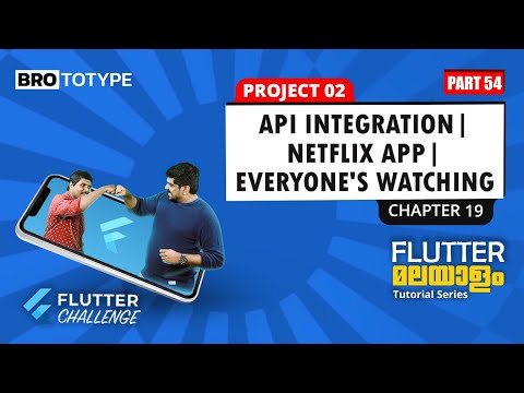 Part 54 | Project 2-Netflix App | Chapter 19 | Flutter Malayalam Tutorial