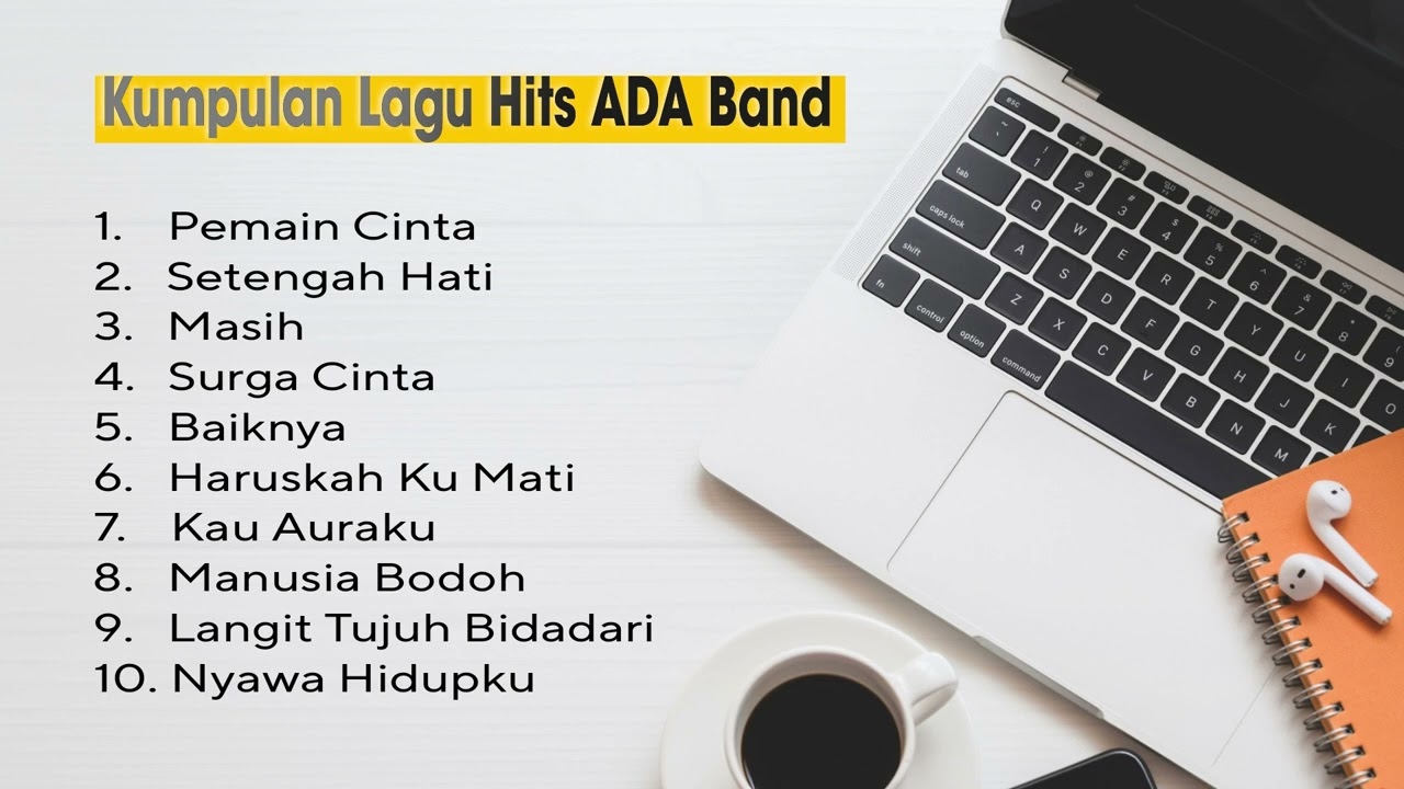 PLAYLITS TOP 10 Lagu terbaik ADA Band II Best of ADA Band