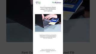 First Commerce Bank adopts FIS HORIZON core system