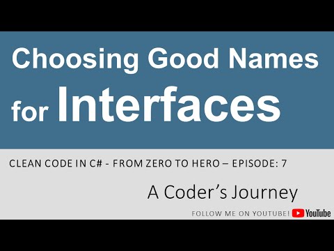 Clean Code in C# #7 - Choosing Good Names for Interfaces