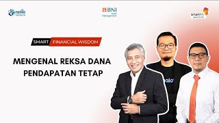 Mengenal Reksa Dana Pendapatan Tetap | Smart Financial Wisdom
