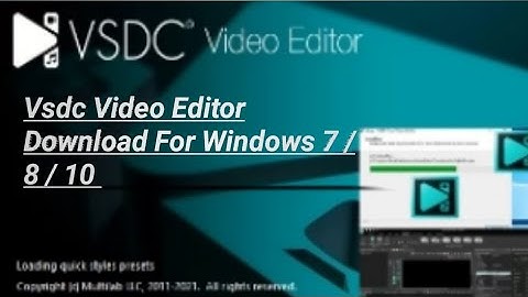 VSDC Free Video Editior App Download For Windows 7 / 8 / 10 Part 1
