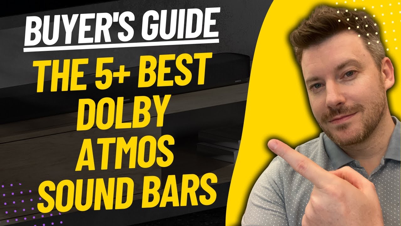 TOP 5 BEST DOLBY ATMOS SOUNDBARS Best Dolby Atmos Soundbar Review