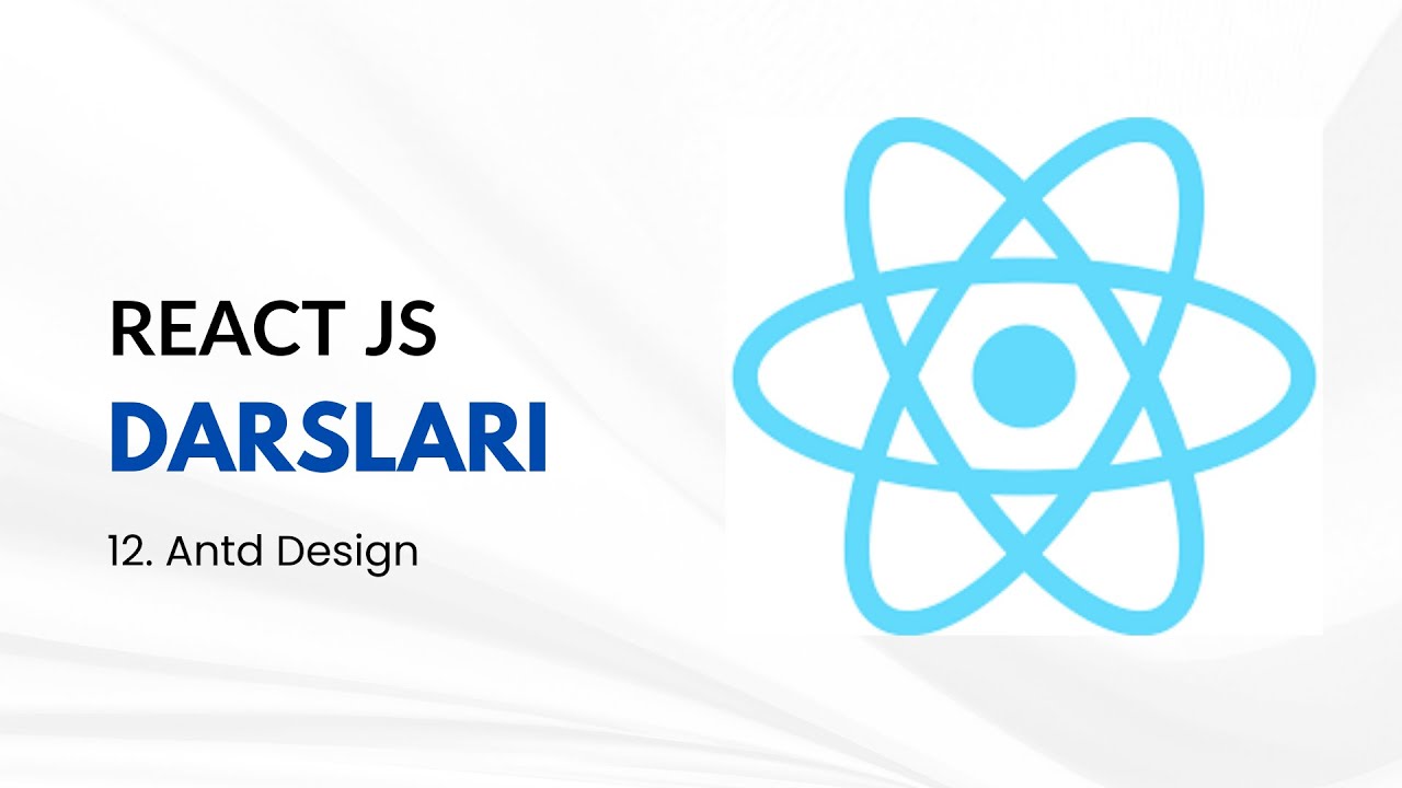 React JS darslari | 12. Antd Design - YouTube
