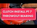IS THE THROWOUT BEARING BURNING YOUR CLUTCH IS THE THROWOUT BEARING BURNING YOUR CLUTCH